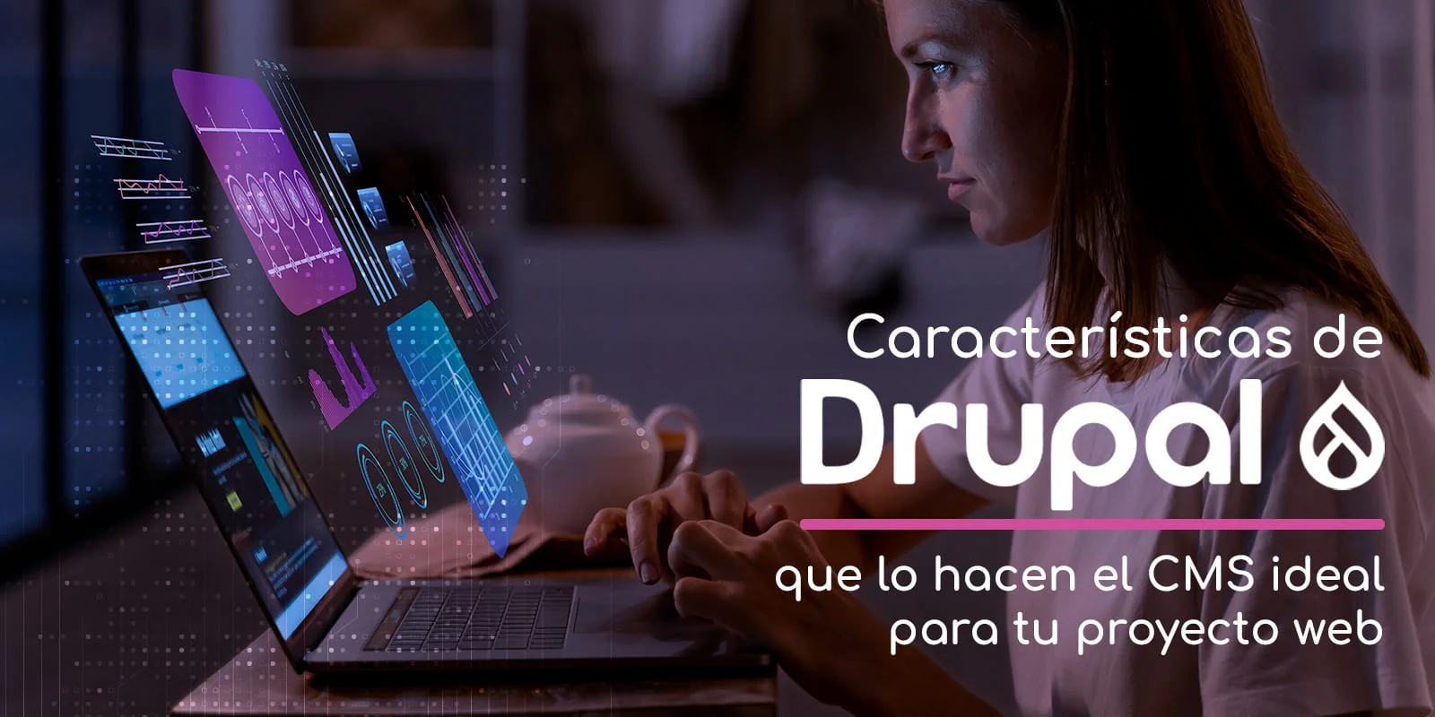 Mujer trabaja en portátil con pantallas de gráficos y texto sobre Drupal.