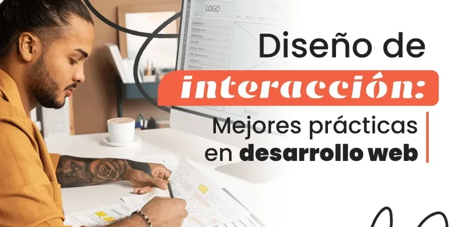 Diseño de interacción Mejores prácticas en desarrollo web